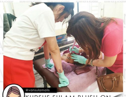 KURSUS SULAM BLUSH ON PRAKTEK ON MODEL PIK – JAKARTA UTARA