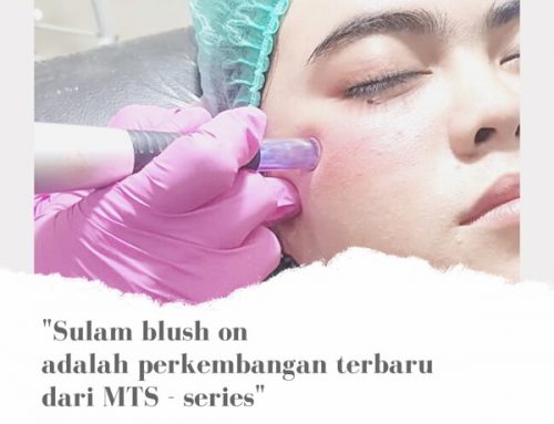 Hasil Sulam Blush On